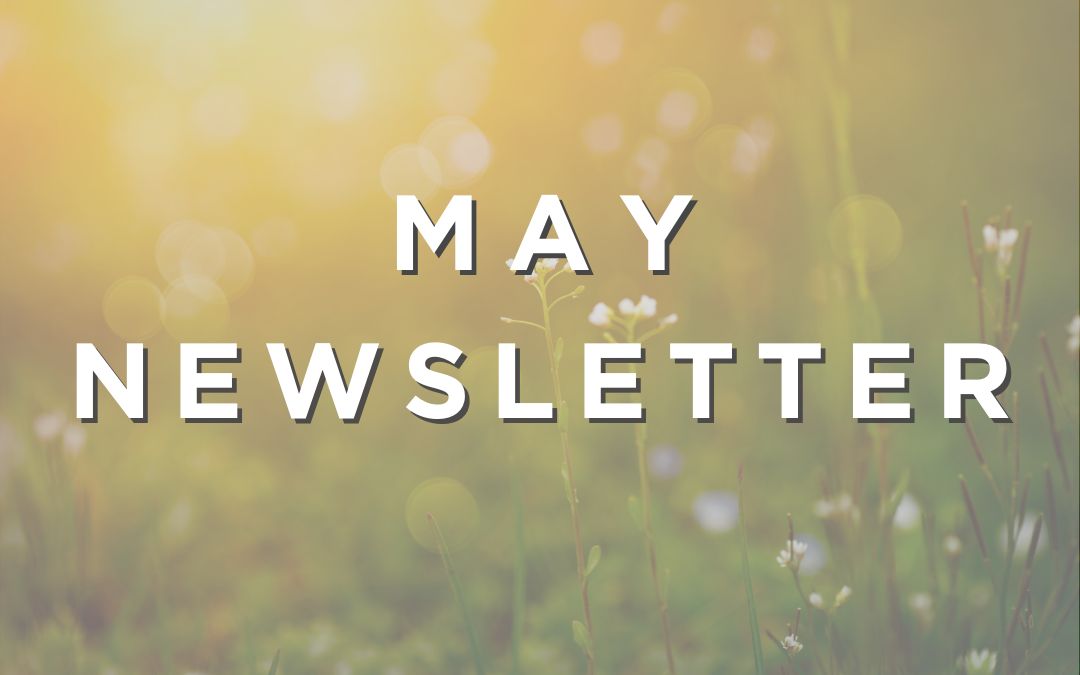 May 2021 Newsletter